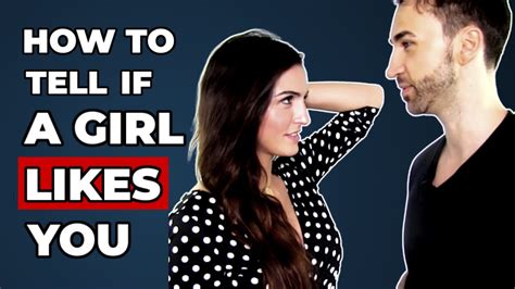 This Is How To Tell If A Girl Likes You Youtube