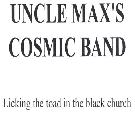 Play Licking The Toad In The Black Church By Uncle Maxs Cosmic Band On Amazon Music