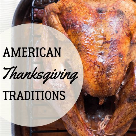 6 Favorite Thanksgiving Traditions In America Holidappy