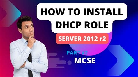How To Install Dhcp Server And Obtain The Ip Through The Client