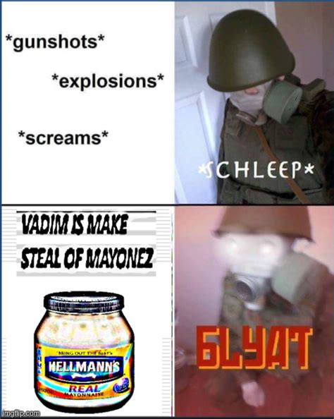 Steel Our Mayonez We Dare You You Little Cyka Imgflip