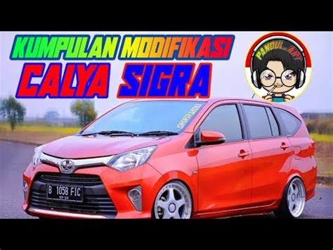 Modifikasi Toyota Calya Daihatsu Sigra Youtube