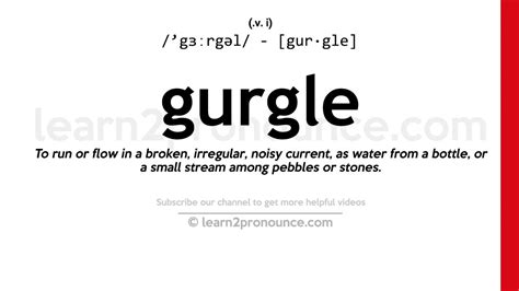 Pronunciation Of Gurgle Definition Of Gurgle Youtube