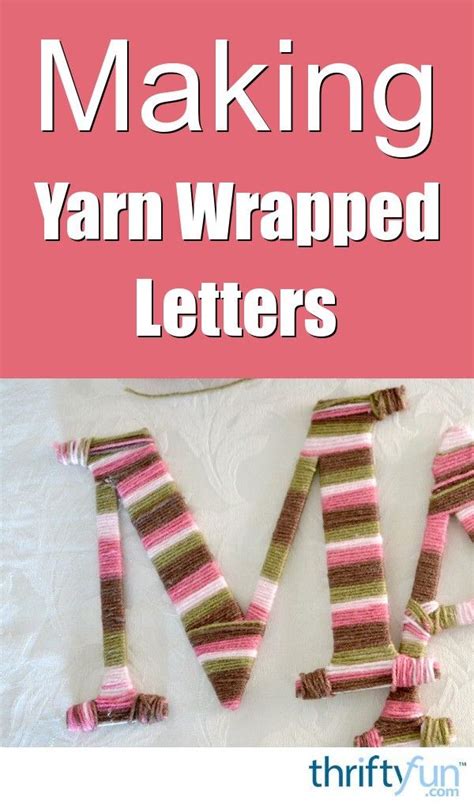 Yarn Wrapped Letters Cardboard Letters Projects To Try Craft