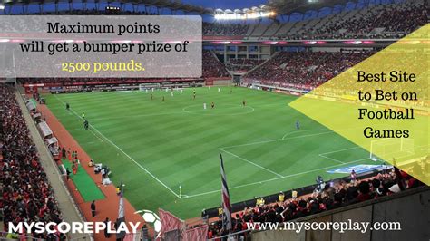 Best Site to Bet on Football Games - Myscoreplay - | Bet football, Football games, Football 