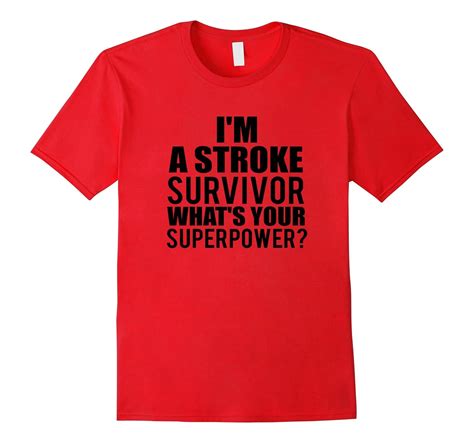 Im A Stroke Survivor T Shirt Whats Your Superpower T Shirt Rose