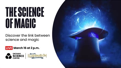 The Science Of Magic Youtube
