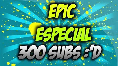 Especial 300 Subs Youtube