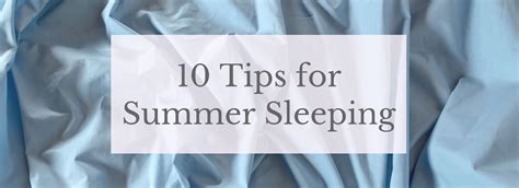 10 Tips For Summer Sleeping Homescapes