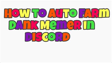 How To Set Up An Auto Farm On Dank Memer Android Only Youtube