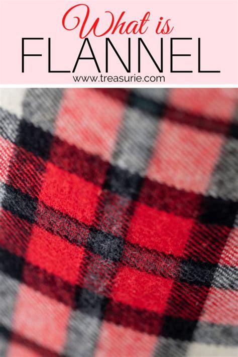 What Is Flannel Fabric Guide And Uses Treasurie