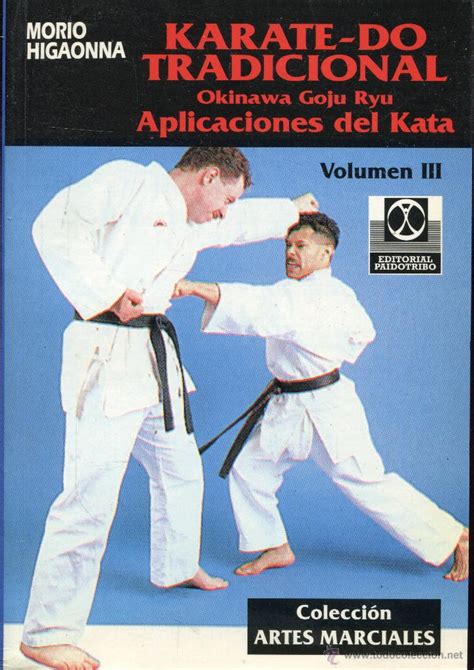 Karate Do Tradicional Okinawa Goju Ryu Vol3 Deportes Maral