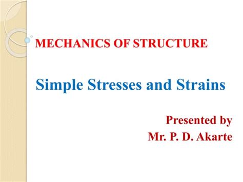 Unit 2 Simple Stresses And Strain Ppt