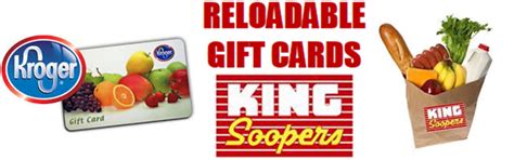 Browse our selection of gift cards and reloadable prepaid cards. Fundraising / King Soopers Reloadable Gift Card