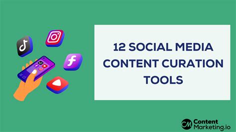 12 Social Media Content Curation Tools