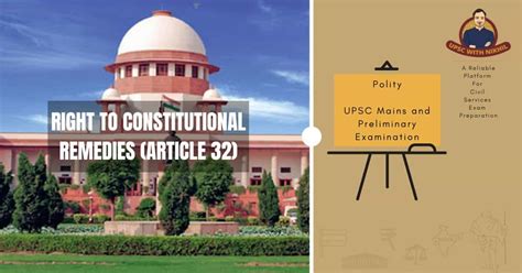 Right To Constitutional Remedies Article 32