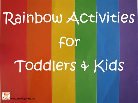 Rainbow Activities For Toddlers And Kids Learning 4 Kids
