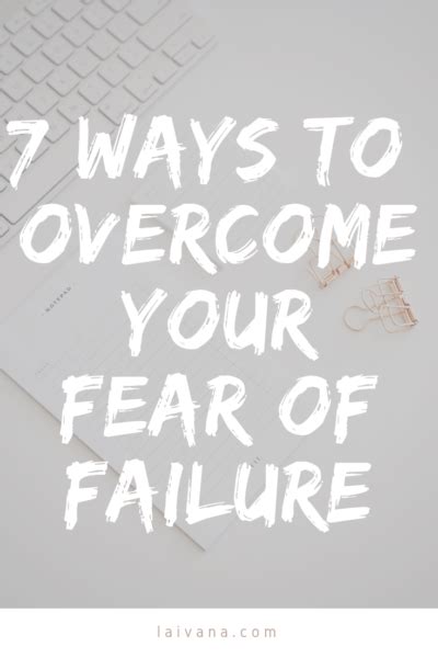 How To Overcome Your Fear Of Failure 7 Helpful Strategies