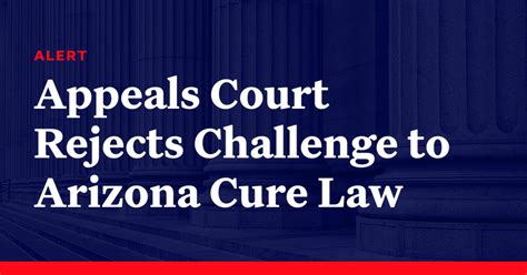 Democracy Alerts Appeals Court Rejects Challenge To Arizona Cure Law