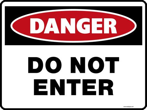 Check spelling or type a new query. Danger Signs - Do Not Enter - Property Signs