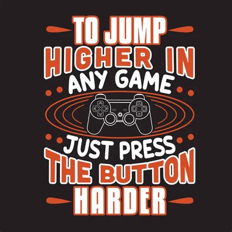 Gamer Quotes And Slogan Good For Tee Games The Only Legal Place Stock
