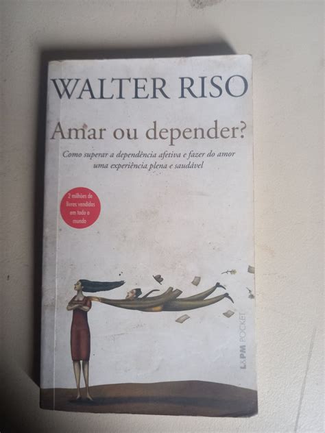 Amar Ou Depender Livro