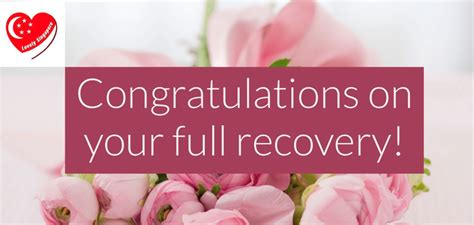 Congratulations On Your Full Recovery Lovely Singapore