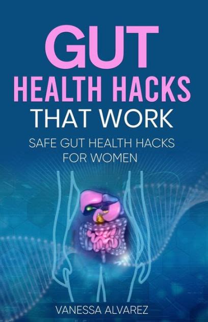 Gut Health Hacks That Work Safe Gut Health Hacks For Women By Vanessa