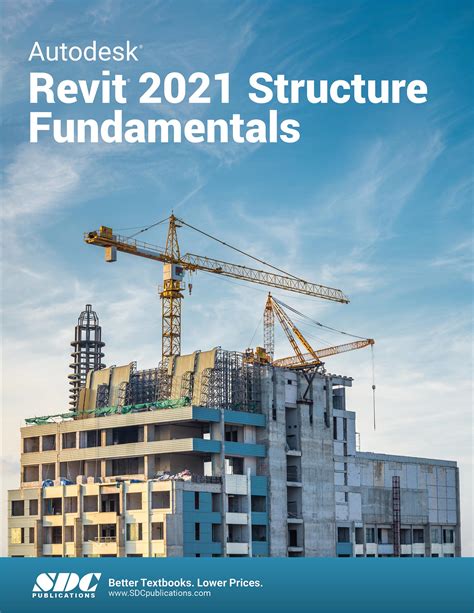 Autodesk Revit 2021 Structure Fundamentals, Book 9781630573584 - SDC ...