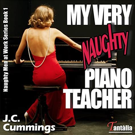 my very naughty piano teacher by j c cummings audiobook