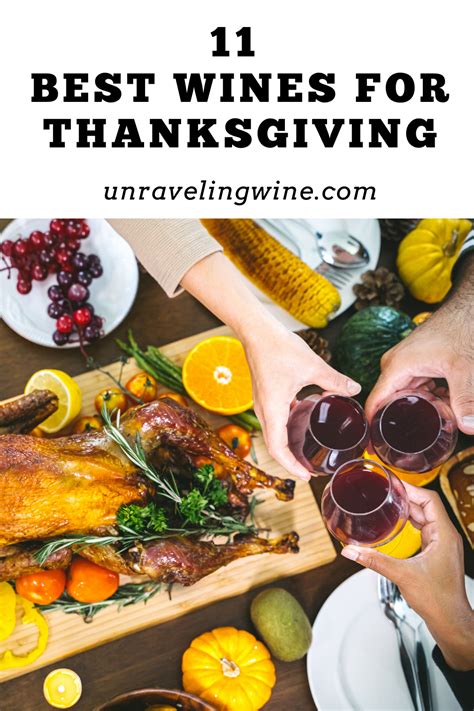 Thanksgiving Wine Guide Thanksgiving Wine Best Wine For Thanksgiving Thanksgiving Wine Pairing