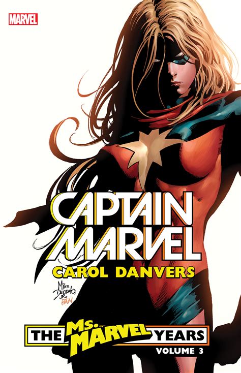 Captain Marvel Carol Danvers The Ms Marvel Years Vol 3 Trade