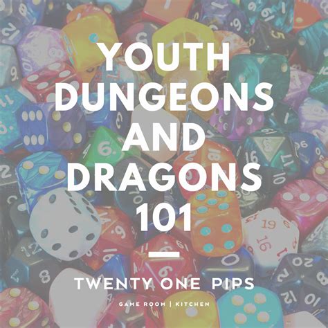 Youth Dungeons And Dragons 101 Twenty One Pips