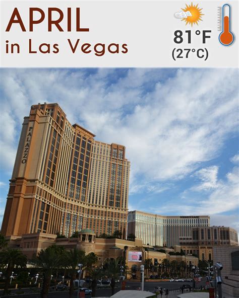 Las Vegas In April [weather What To Wear Best Things To Do]
