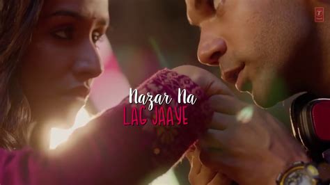 Nazar Na Lag Jaaye With Lyrics Stree Rajkummar Rao Shraddha Kapoor Ash King And Sachin