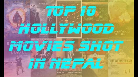 Top 10 hollywood action movies each year 1995 to 2000 #hollywood #movie #film. Top 10 Hollywood movies shot in Nepal - YouTube