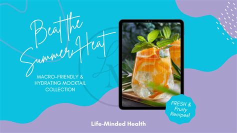 Beat The Summer Heat Hydrating Mocktail Recipe Collection Life