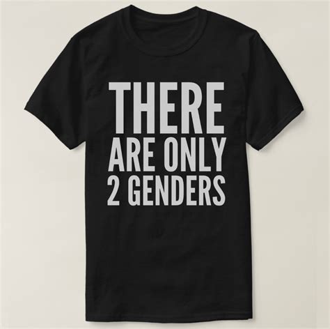 2019 Printed Men T Shirt Cotton Short Sleeve There Are Only 2 Genders Typography T Shirt Women