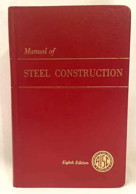 Aisc Steel Construction Manual 8th Edition 1980 3495 Picclick