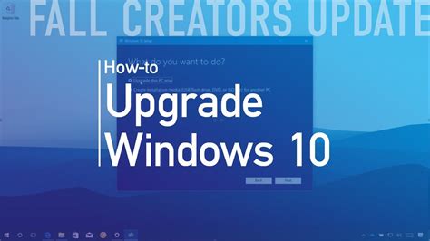 Windows 10 Fall Creators Update Upgrade Process Youtube