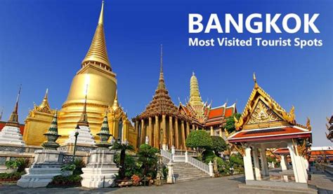 Most Visited Tourist Spots In Bangkok