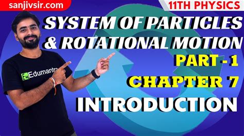 System Of Particles And Rotational Motion Class 11 Physics