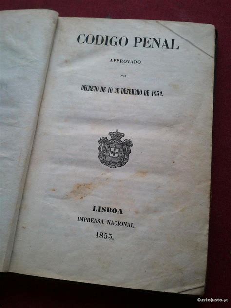 Código Penal Aprovado Por Decreto Em 10 Dezembro 1852 Livros à Venda