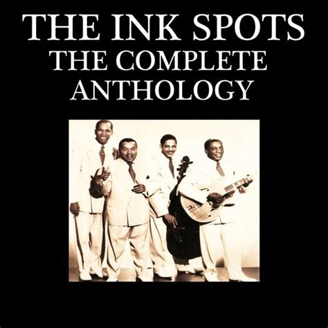 Album The Complete Anthology The Ink Spots Qobuz Download And