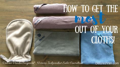 how to care for your norwex cloths clean natural living with delores vandenboogaard ind