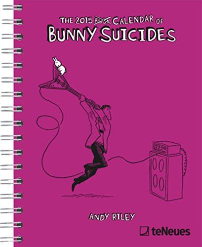 Rzmebook 2015 Bunny Suicides Deluxe Engagement Calendar Andy Riley Straivpdf
