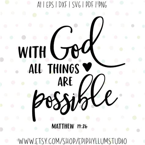With God All Things Are Possible Svg Bible Verse Svg Bible Etsy