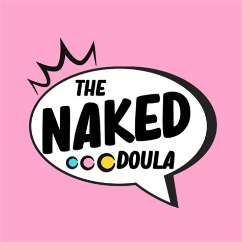 The Naked Doula For PC Mac Windows Free Download Napkforpc Com
