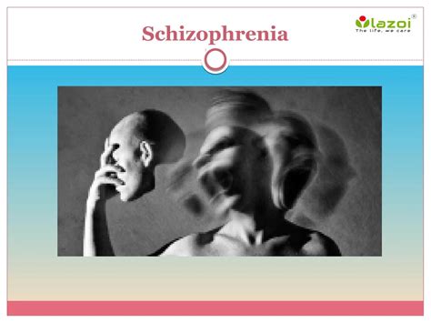 Schizophrenia Causes Symptoms Daignosis Prevention And