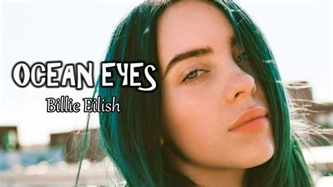 Billie Eilish Ocean Eyes Lyrics Youtube
